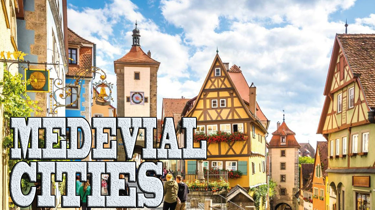 The most beautiful medieval cities in the world